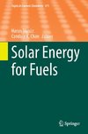 Solar Energy for Fuels