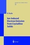 Ion-Induced Electron Emission from Crystalline Solids