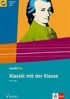 Hügel, P: Klassik mit der Klasse/m. CD