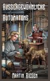 Aussergewöhnliche Automatons