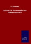 Leitfaden für den evangelischen Religionsunterricht