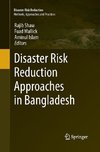 Disaster Risk Reduction Approaches in Bangladesh