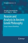 Reason and Analysis in Ancient Greek Philosophy