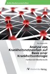 Analyse von Krankheitsnetzwerken auf Basis einer Krankheitsontologie