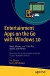 Entertainment Apps on the Go with Windows 10