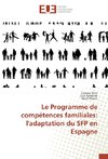 Le Programme de compétences familiales: l'adaptation du SFP en Espagne