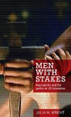 MEN W/STAKES