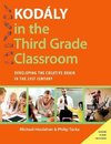 Houlahan, M: Kod¿ in the Third Grade Classroom