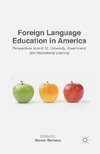 Foreign Language Education in America