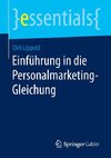 Einführung in die Personalmarketing-Gleichung