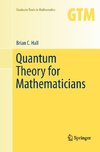 Quantum Theory for Mathematicians