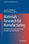 Materials Research for Manufacturing