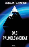 Das Palmölsyndikat