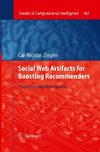 Social Web Artifacts for Boosting Recommenders