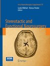 Stereotactic and Functional Neurosurgery