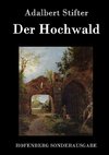 Der Hochwald