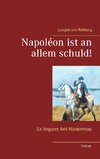 Napoléon ist an allem schuld!