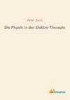 Die Physik in der Elektro-Therapie