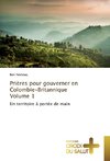 Prières pour gouverner en Colombie-Britannique Volume 1