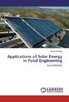 Applications of Solar Energy in Food Engineering