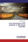 Cost planning of PPP projects in the Czech Republic