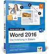 Word 2016 - Die Anleitung in Bildern