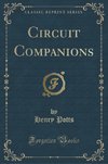 Potts, H: Circuit Companions (Classic Reprint)