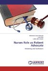 Nurses Role as Patient Advocate