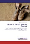 Stress in the US Military Reserve