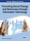 Promoting Social Change and Democracy through Information Technology