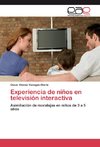 Experiencia de niños en televisión interactiva