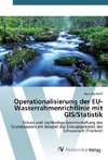 Operationalisierung der EU-Wasserrahmenrichtlinie mit GIS/Statistik