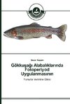 Gökkusagi Alabaliklarinda Fotoperiyod Uygulanmasinin