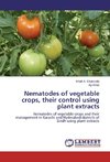 Nematodes of vegetable crops, their control using plant extracts