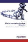 Mechatronics Design And Robotics