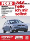 Ford Mondeo / Ford Turnier ab Modelljahr 2000. Jetzt helfe ich mir selbst