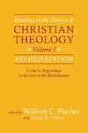 Readings in the History of Christian Theology, Vol 1, Revised Edition