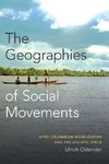 The Geographies of Social Movements