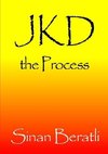 JKD the Process