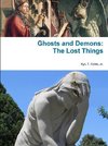 Ghosts and Demons