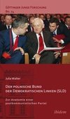 Walter, J: Der polnische Bund der Demokratischen Linken