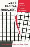 Marx, Capital, and Education