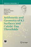 Arithmetic and Geometry of K3 Surfaces and Calabi-Yau Threefolds