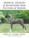 Medical, Genetic & Behavioral Risk Factors of Boxers