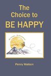 The Choice to Be Happy