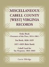 Miscellaneous Cabell County, West Virginia, Records, Order Book Overseers of the Poor 1814-1861, Fee Book 1826-1839, 1857-1859 (Rule Book), Cabell Land for Tax Purposes 1861-186