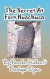 The Secret at Fort Huachuca