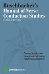 Buschbacher's Manual of Nerve Conduction Studies, Third Edition