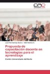 Propuesta de capacitación docente en tecnologías para el aprendizaje