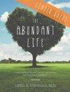 The Abundant Life